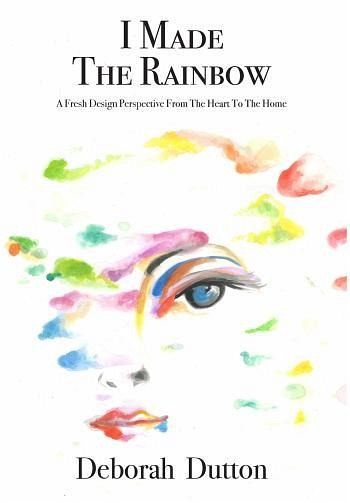 I Made The Rainbow (eBook, ePUB)