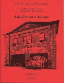 The Firehouse Fraternity: An Oral History of the Newark Fire Department Volume I I Life Between Alarms (eBook, ePUB)