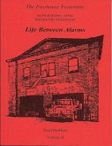 The Firehouse Fraternity: An Oral History of the Newark Fire Department Volume I I Life Between Alarms (eBook, ePUB) The Firehouse Fraternity: An Oral History of the Newark Fire Department Volume I I Life Between Alarms (eBook, ePUB)