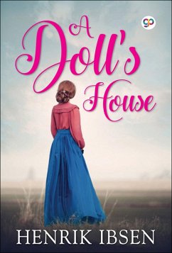 A Doll's House (eBook, ePUB) - Ibsen, Henrik