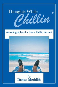 Thoughts While Chillin (eBook, ePUB) - Meridith, Denise