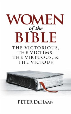 Women of the Bible (eBook, ePUB) - DeHaan, Peter