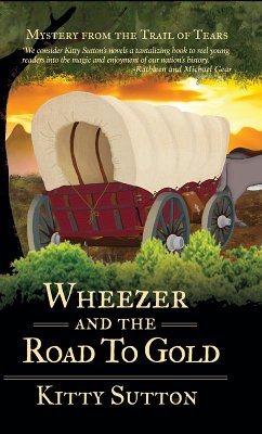 Wheezer and the Road to Gold (eBook, ePUB) - Sutton, Kitty