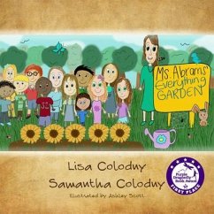 Ms. Abrams' Everything Garden (eBook, ePUB) - Colodny, Lisa; Colodny, Samantha