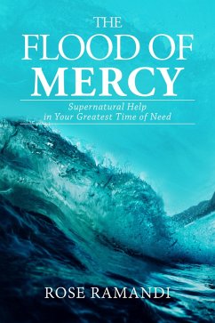 The Flood of Mercy (eBook, ePUB) - Ramandi, Rose