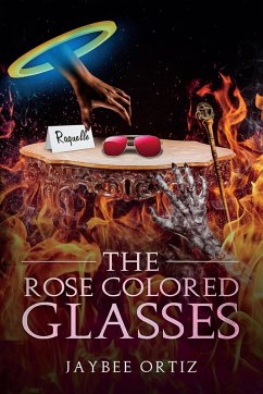 Cover The Rose Colored Glasses (eBook, ePUB)
