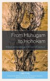 From Huhugam to Hohokam (eBook, ePUB)