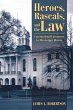 Heroes, Rascals, and the Law (eBook,... - Bild 1