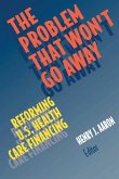 The Problem that Won't Go Away (eBook, PDF) The Problem that Won't Go Away (eBook, PDF)