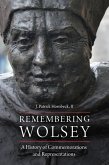 Remembering Wolsey (eBook, PDF)