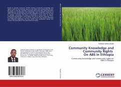Community Knowledge and Community Rights On ABS in Ethiopia