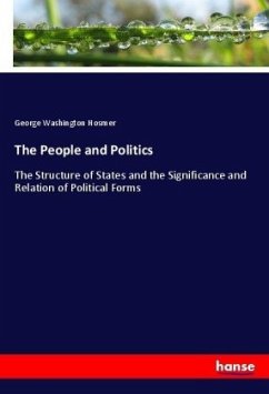 The People and Politics - Hosmer, George Washington