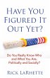 Have You Figured It out Yet? (eBook,... - Bild 1