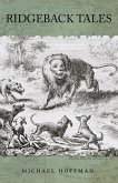 Ridgeback Tales (eBook, ePUB) Ridgeback Tales (eBook, ePUB)