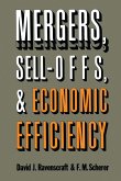 Mergers, Sell-Offs, and Economic Efficiency (eBook, PDF) Mergers, Sell-Offs, and Economic Efficiency (eBook, PDF)
