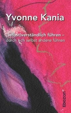 Cover (Selbst)verständlich führen - durch sich selbst andere führen