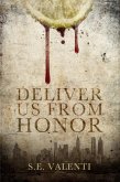 Deliver us from Honor (eBook, ePUB)