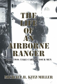 The Life of an Airborne Ranger (eBook, ePUB) - Kitz-Miller, Michael B.