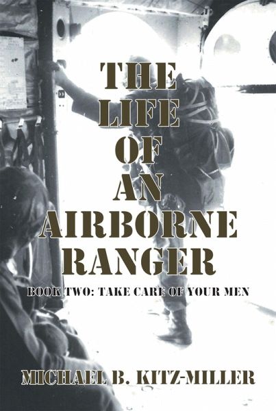 The Life of an Airborne Ranger (eBook, ePUB) The Life of an Airborne Ranger (eBook, ePUB)