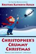 Christopher's Crummy Christmas (eBook,... - Bild 1