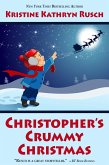 Christopher's Crummy Christmas (eBook, ePUB)
