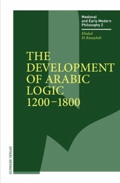 The Development of Arabic Logic (1200-1800) - El-Rouayheb, Khaled