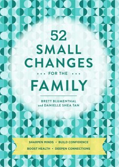 52 Small Changes for the Family (eBook, ePUB) - Blumenthal, Brett; Tan, Danielle