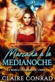 Marcada a la Medianoche (eBook, ePUB)