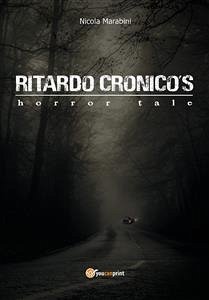 Cover Ritardo Cronico's horror tale (eBook, ePUB)