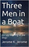 Three Men in a Boat (eBook, PDF)