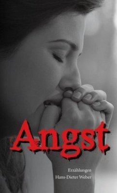 Angst - Weber, Hans-Dieter