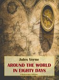 Around the World in Eighty Days (eBook, ePUB)