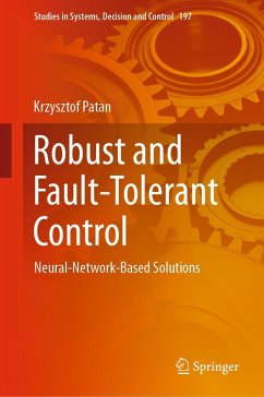 Robust and Fault-Tolerant Control - Patan, Krzysztof