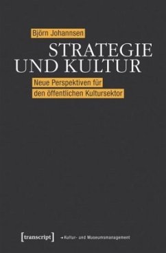 Strategie und Kultur - Johannsen, Björn