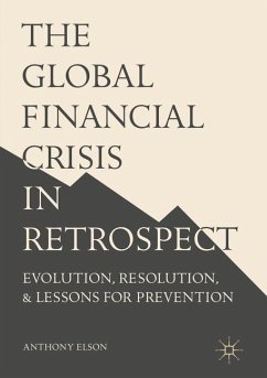 The Global Financial Crisis in Retrospect - Elson, Anthony