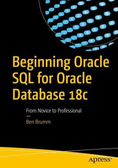 Beginning Oracle SQL for Oracle Database 18c - Brumm, Ben