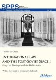 International Law and the Post-Soviet Space I