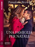 Una famiglia per Natale (eBook, ePUB)