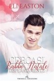 Cercasi Babbo Natale disperatamente (eBook, ePUB)