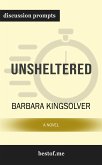 Summary: &quote;Unsheltered: A Novel&quote; by Barbara Kingsolver   Discussion Prompts (eBook, ePUB)