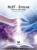 NeXT-Stream. Visioni di realtà contigue (eBook, ePUB)