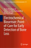 Electrochemical Biosensor: Point-of-Care for Early Detection of Bone Loss (eBook, PDF)