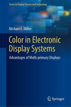 Color in Electronic Display Systems (eBook, PDF) - Miller, Michael E.