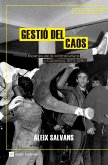 Gestió del caos: Escenes de la contracultura a Catalunya 1973-1992