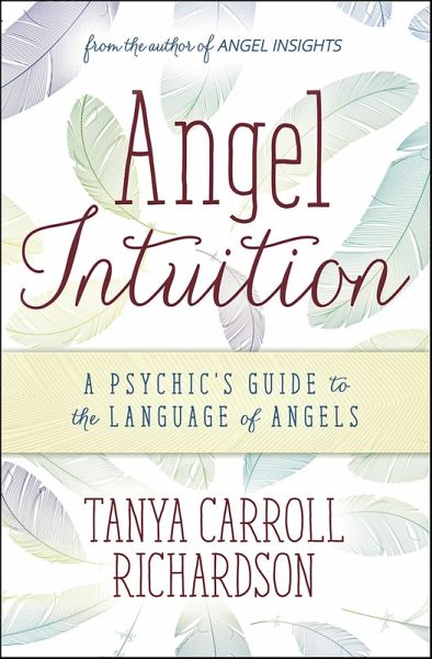 Angel Intuition (eBook, ePUB) Angel Intuition (eBook, ePUB)
