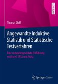 Angewandte Induktive Statistik und Statistische Testverfahren (eBook, PDF)