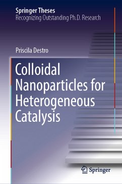 Colloidal Nanoparticles for Heterogeneous Catalysis (eBook, PDF) - Destro, Priscila