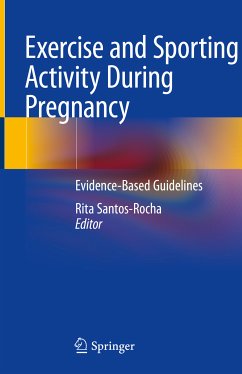 Exercise and Sporting Activity During Pregnancy (eBook, PDF)