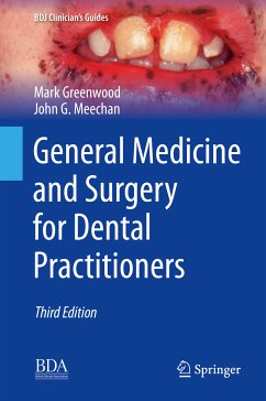 General Medicine and Surgery for Dental Practitioners (eBook, PDF) - Greenwood, Mark; Meechan, John G.