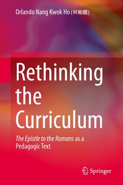 Rethinking the Curriculum (eBook, PDF) - Ho, Orlando Nang Kwok